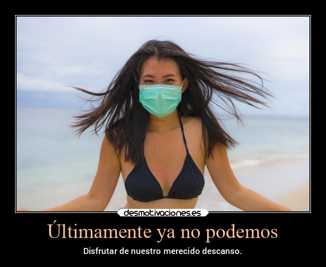 carteles verano poder descanso desmoverano2020 desmotivaciones