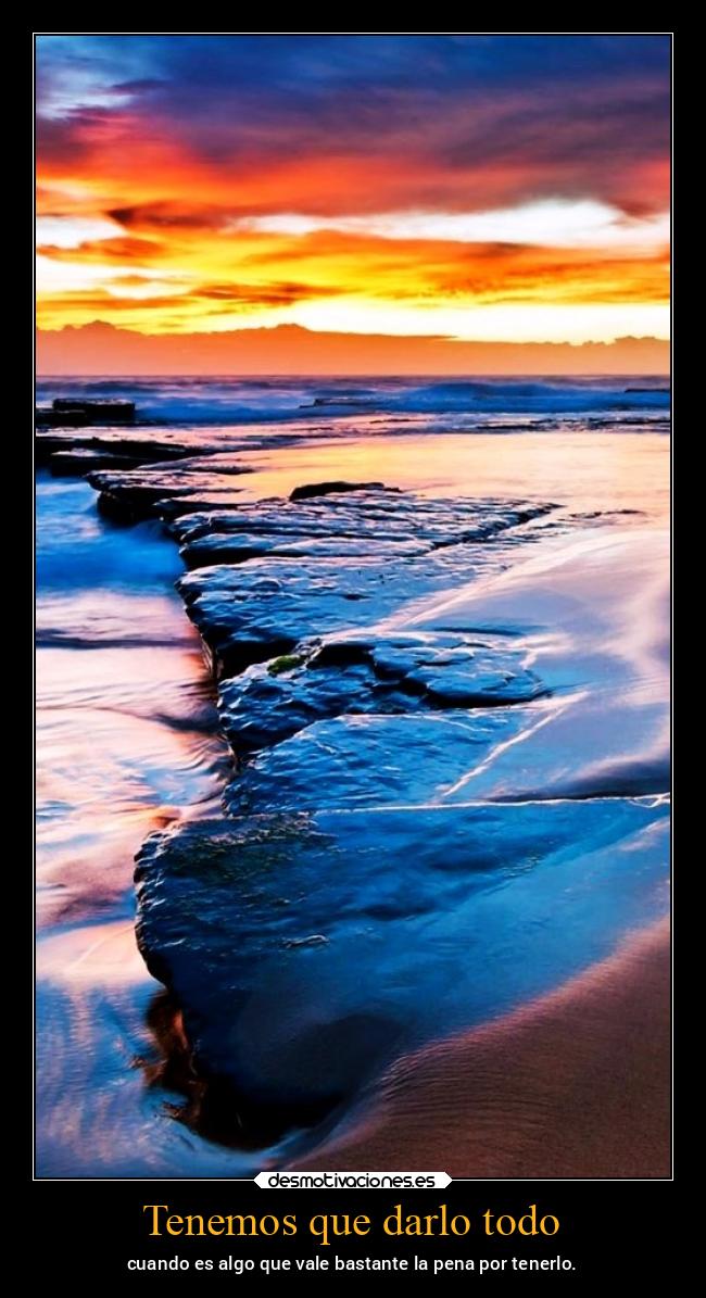 Tenemos que darlo todo -