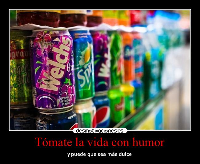 Tómate la vida con humor - y puede que sea más dulce
