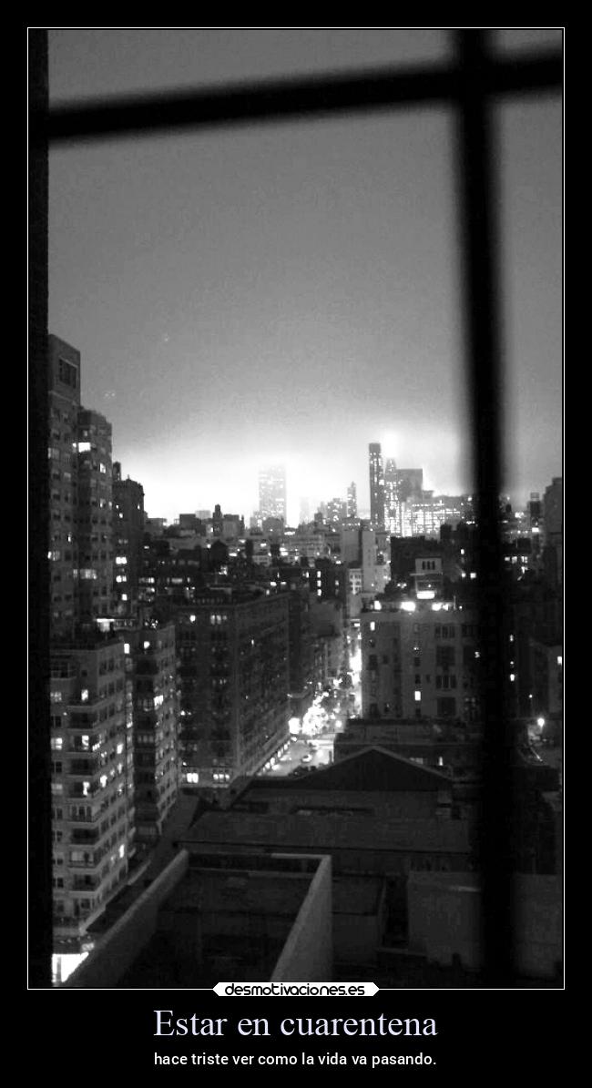 Estar en cuarentena -