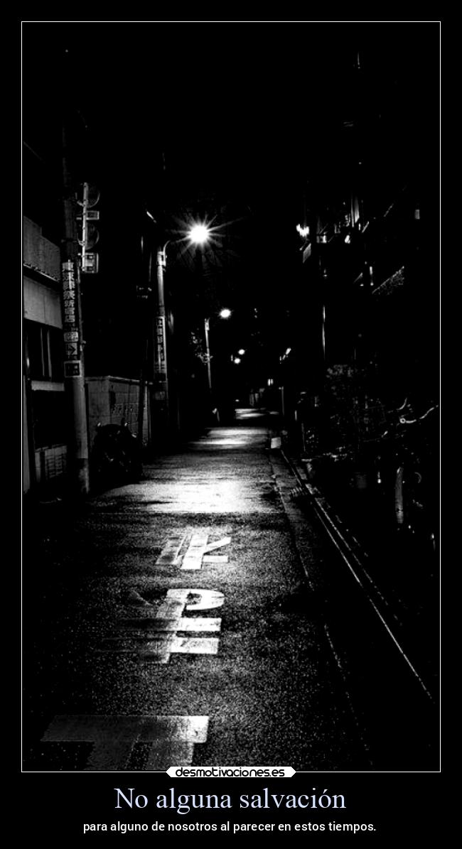 No alguna salvación -