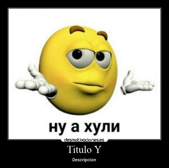 Titulo Y - Descripcion