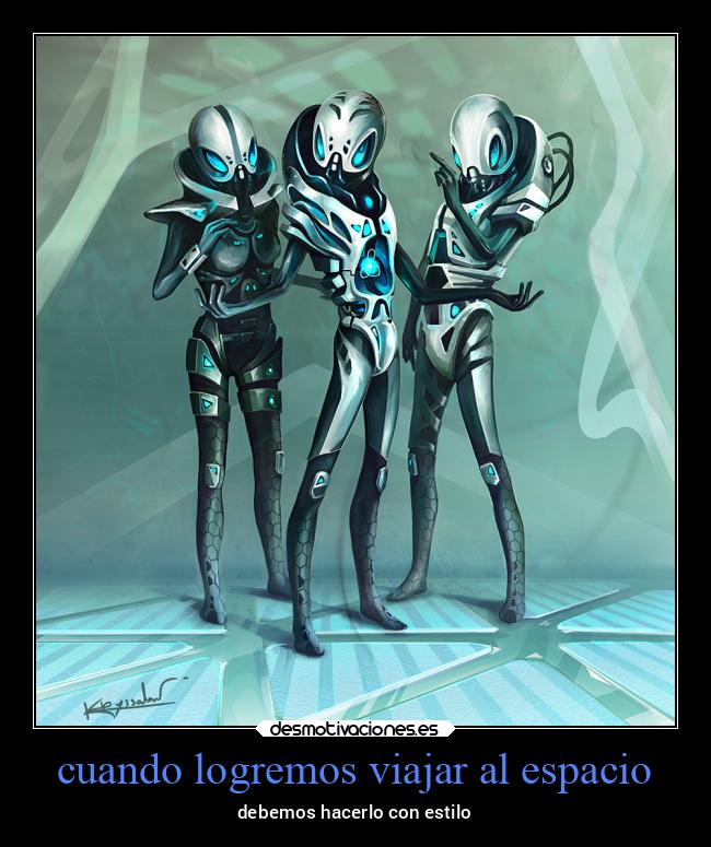 cuando logremos viajar al espacio - debemos hacerlo con estilo