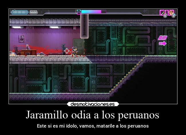 Jaramillo odia a los peruanos - Este si es mi ídolo, vamos, mataríle a los peruanos