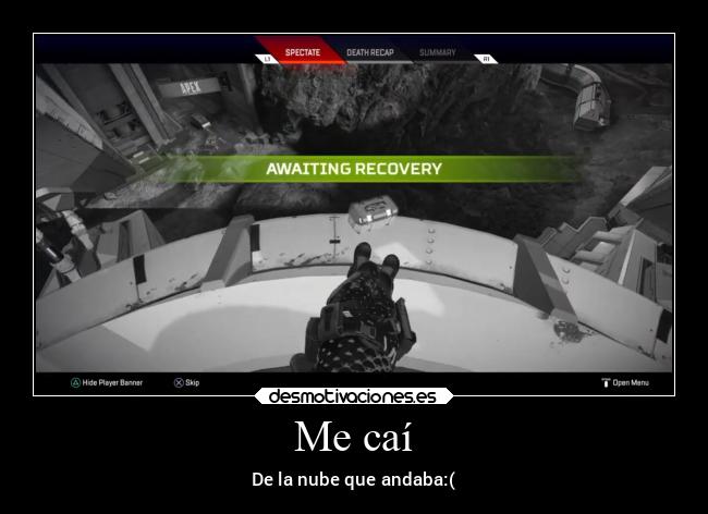 Me caí - De la nube que andaba:(