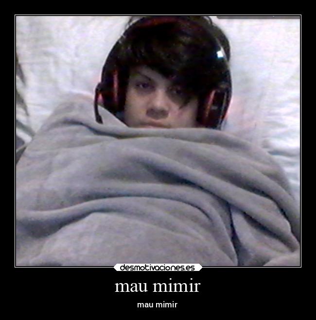 mau mimir - 