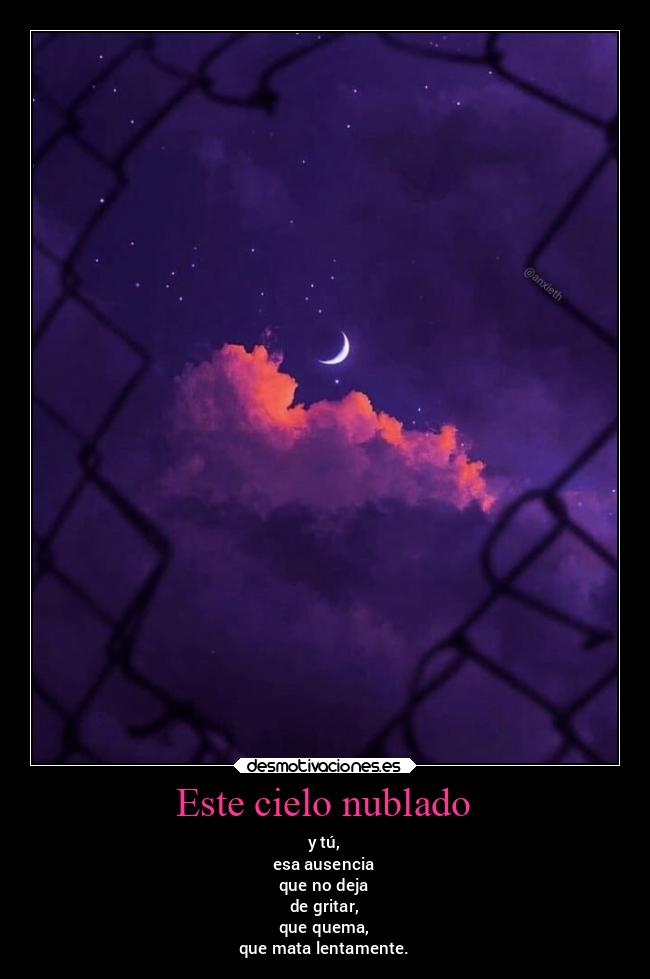 Este cielo nublado -