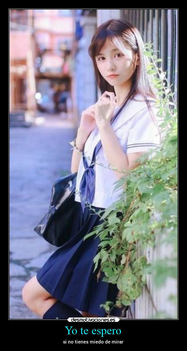 Yo te espero - si no tienes miedo de mirar