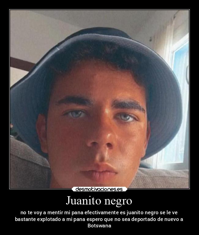 Juanito negro -