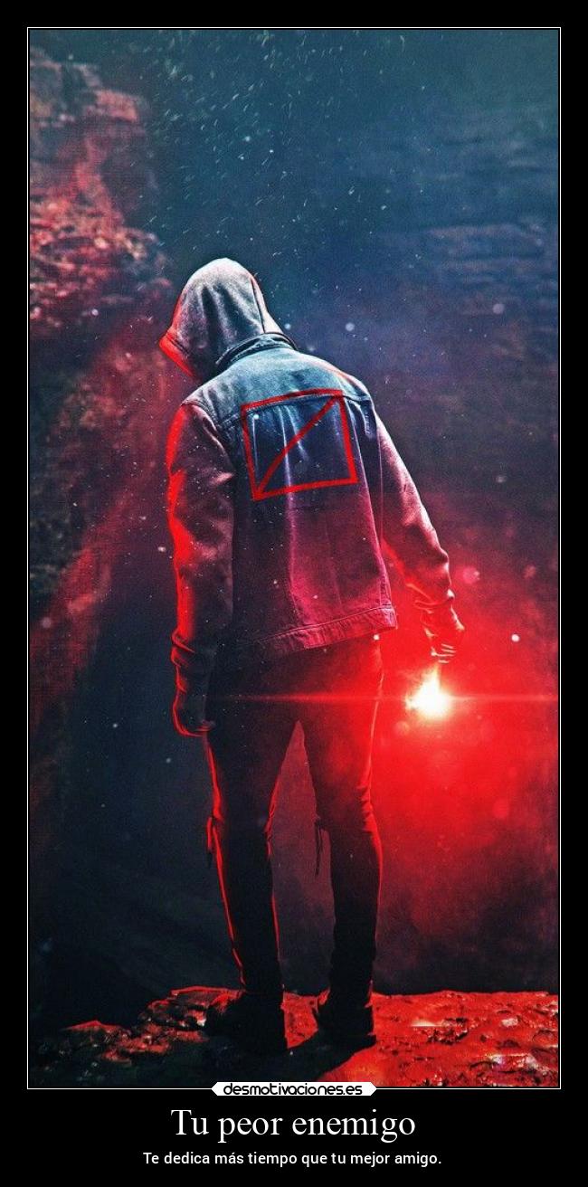 Tu peor enemigo - 