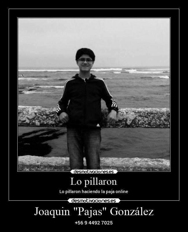 Joaquin Pajas González - +56 9 4492 7025