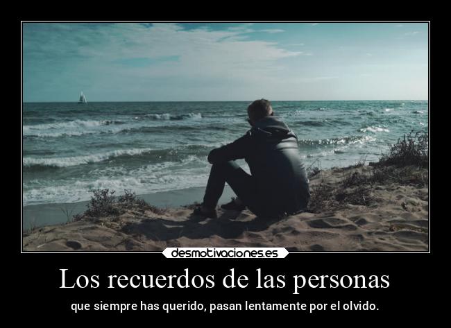 carteles recuerdos frases olvidar desmotivaciones