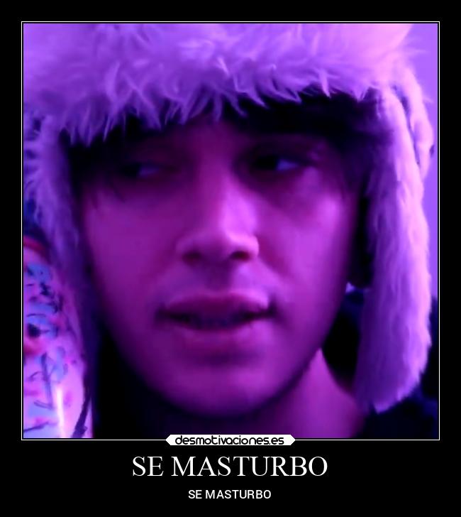 SE MASTURBO - SE MASTURBO