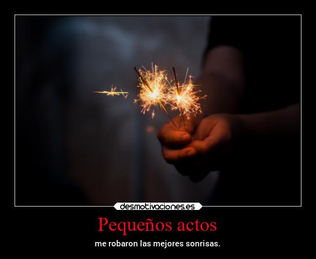 Pequeños actos -