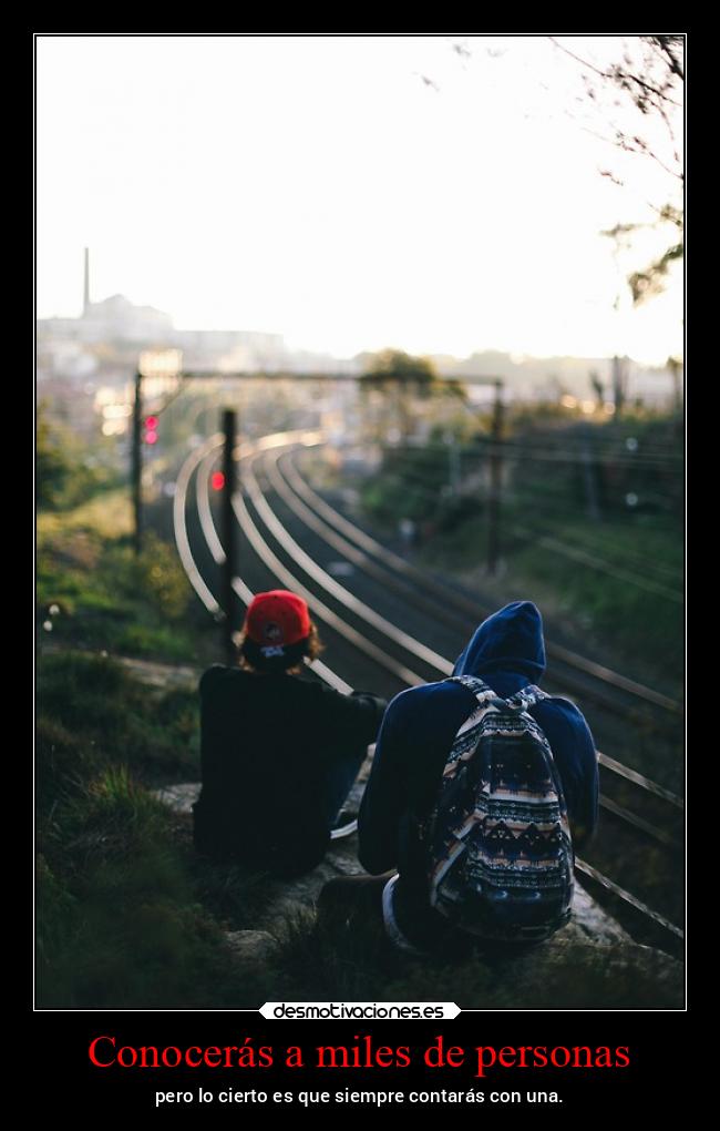 Conocerás a miles de personas - 