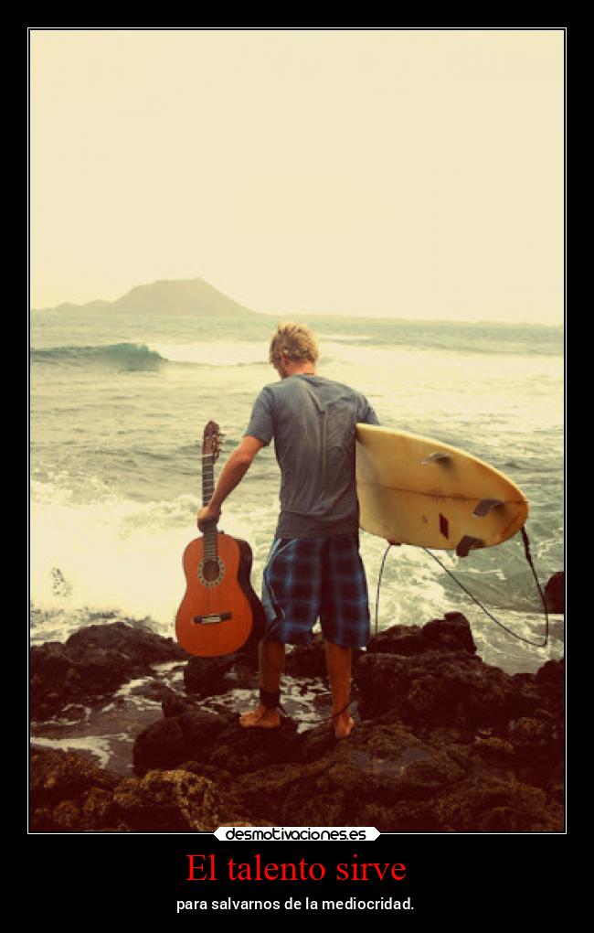 El talento sirve -