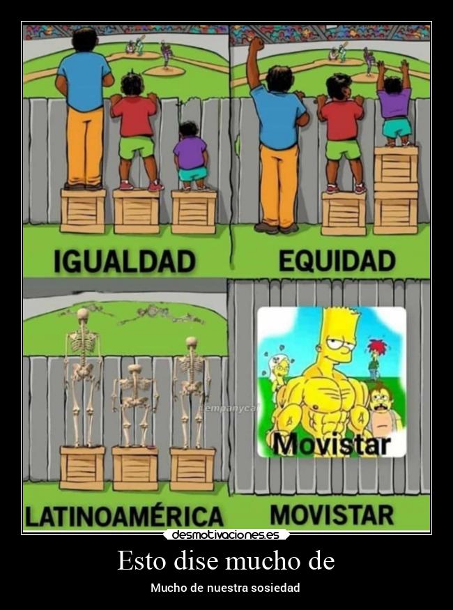 Esto dise mucho de - Mucho de nuestra sosiedad