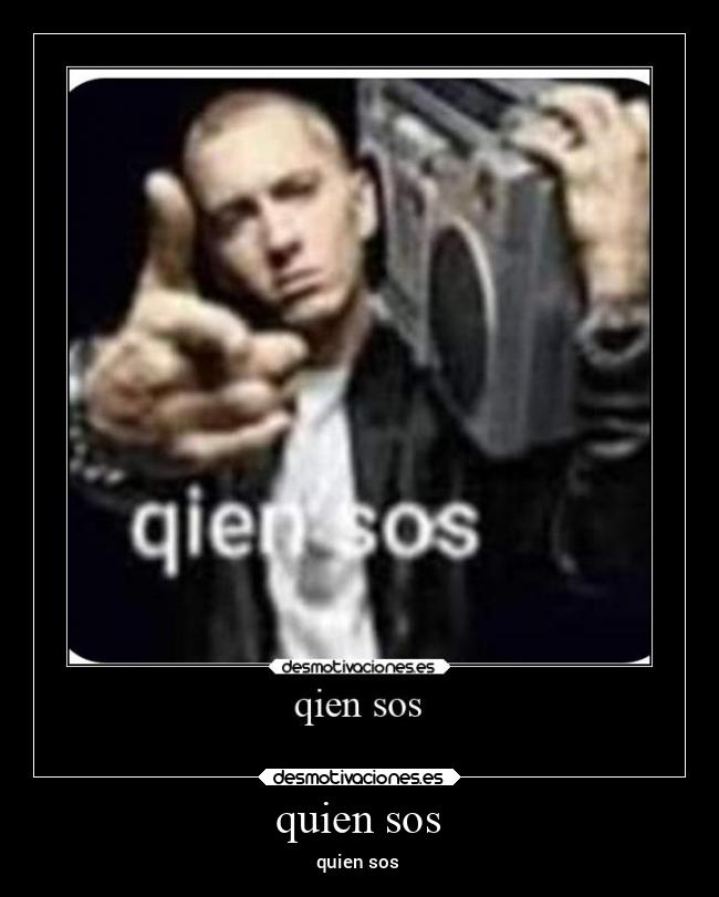 quien sos - quien sos