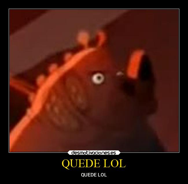 QUEDE LOL - 