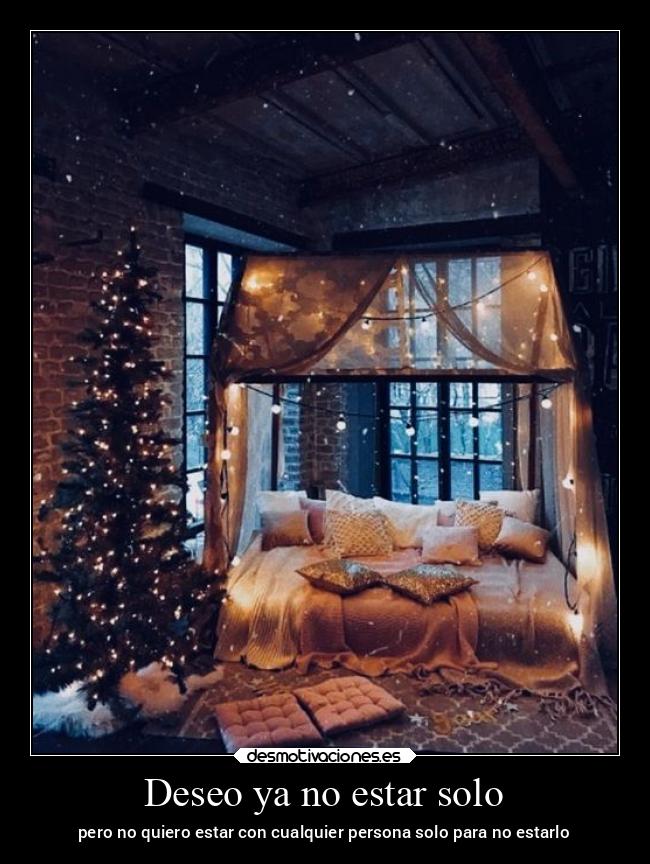 Deseo ya no estar solo - pero no quiero estar con cualquier persona solo para no estarlo