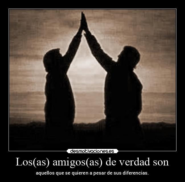carteles amigos amistad frases desmotivaciones