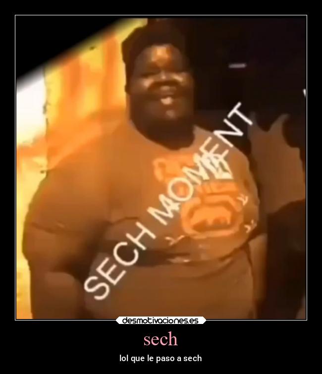 sech - lol que le paso a sech