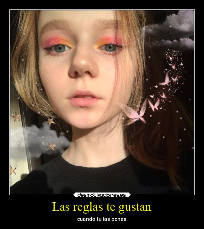 Las reglas te gustan - 