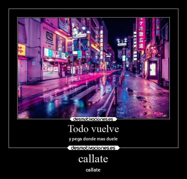 callate - callate