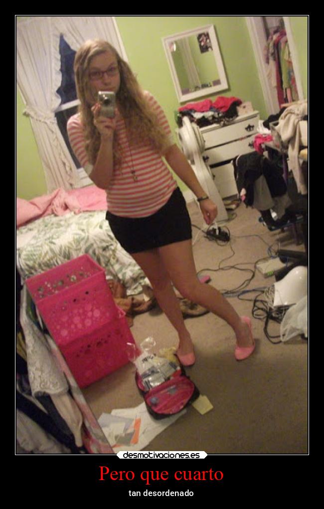 Pero que cuarto - 