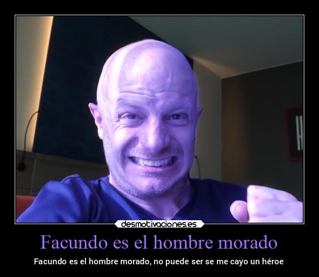 Facundo es el hombre morado - 