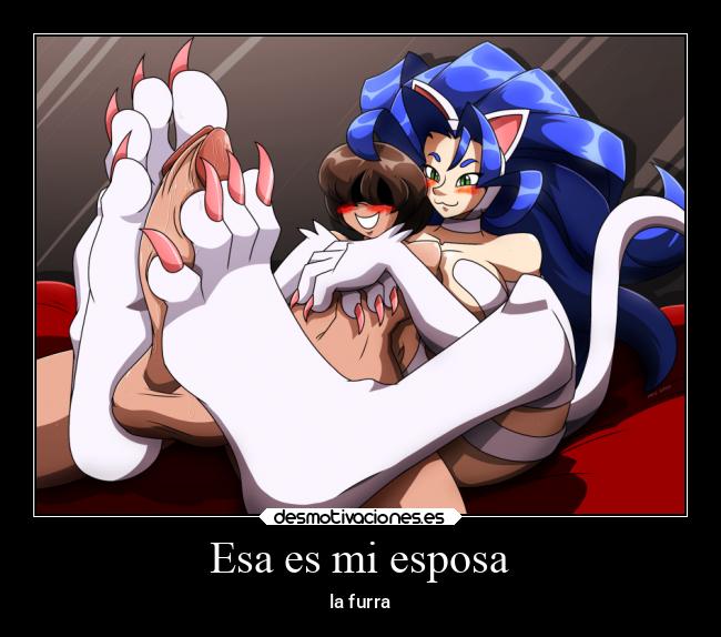 Esa es mi esposa - la furra