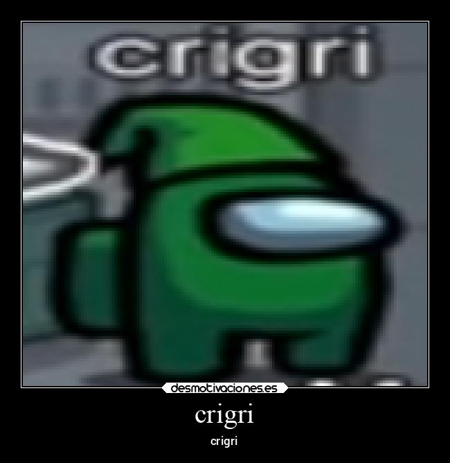 crigri - crigri