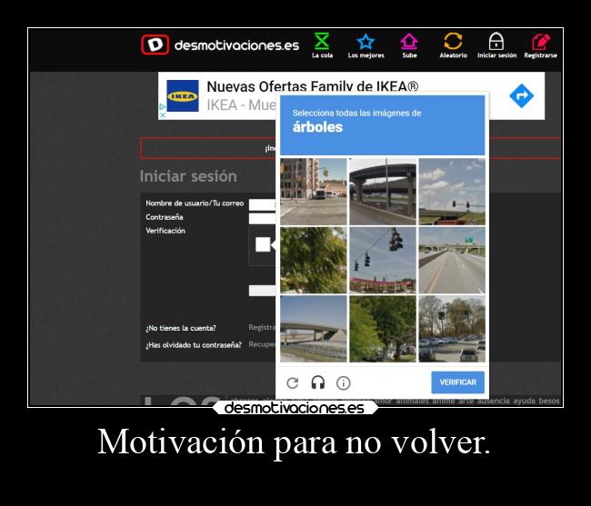 Motivación para no volver. - 