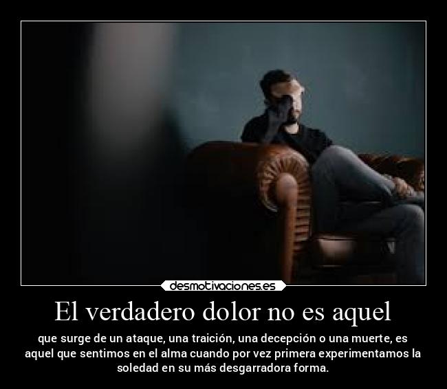 carteles dolor frases desmotivaciones