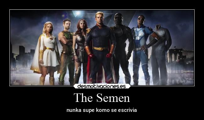 The Semen - nunka supe komo se escrivia