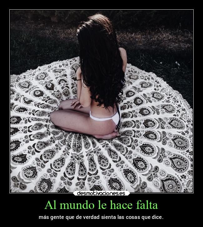 Al mundo le hace falta - 