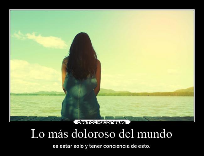 Lo más doloroso del mundo -