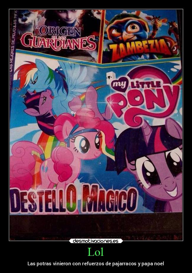 carteles tonto fail gracioso bootleg origen los guardianes que diablos zambeia mlp desmotivaciones