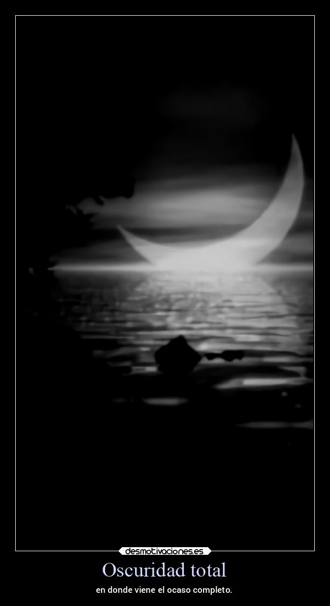 Oscuridad total -