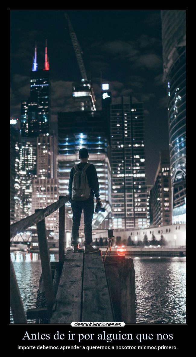 Antes de ir por alguien que nos -