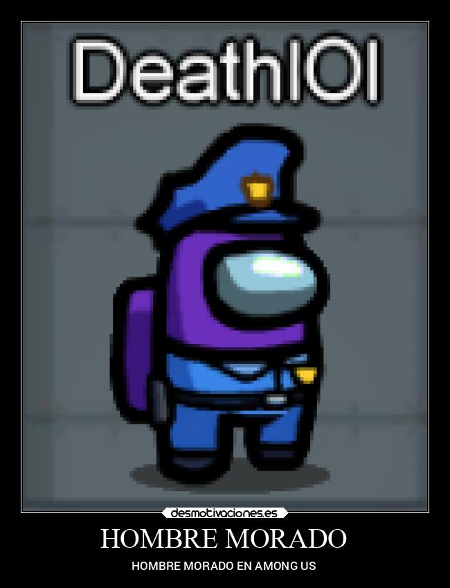HOMBRE MORADO - HOMBRE MORADO EN AMONG US