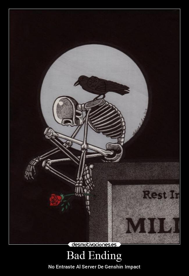 Bad Ending - No Entraste Al Server De Genshin Impact