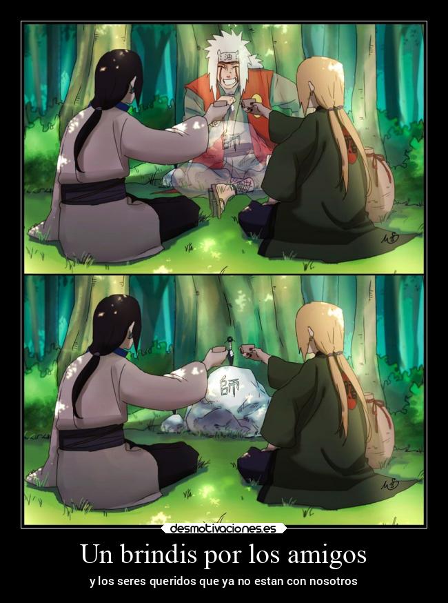 Un brindis por los amigos - y los seres queridos que ya no estan con nosotros