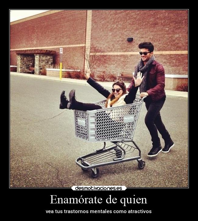 carteles amor locura trastorno desmotivaciones