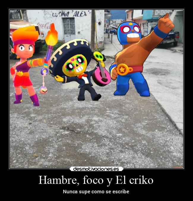 carteles chiste brawl stars desmotivaciones