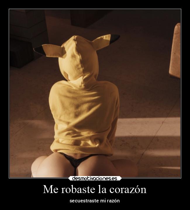 Me robaste la corazón - 