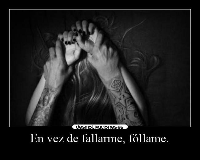 carteles desamor follar desmotivaciones