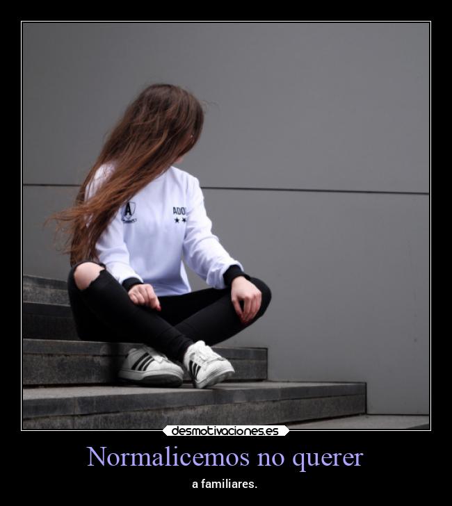 Normalicemos no querer -