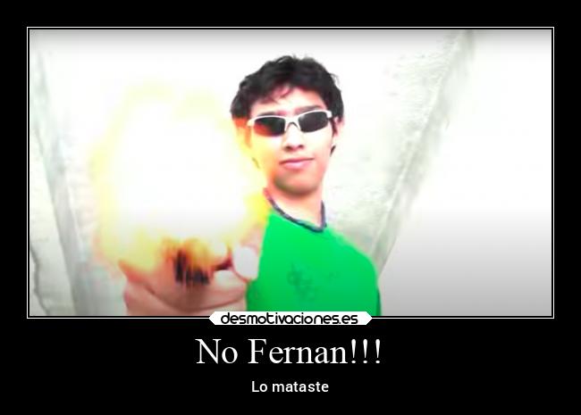 No Fernan!!! - 