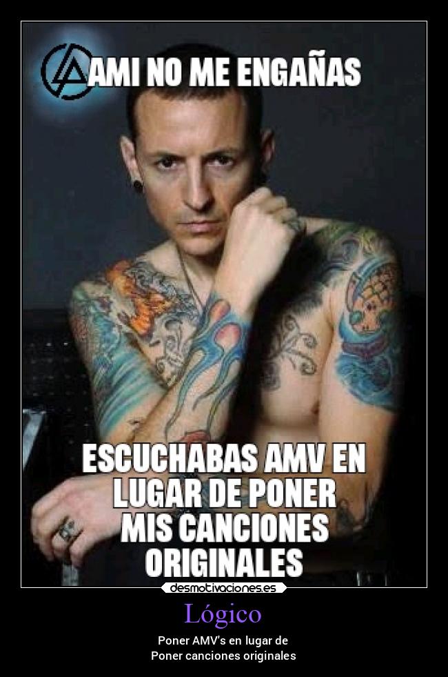 Lógico - Poner AMVs en lugar de
Poner canciones originales